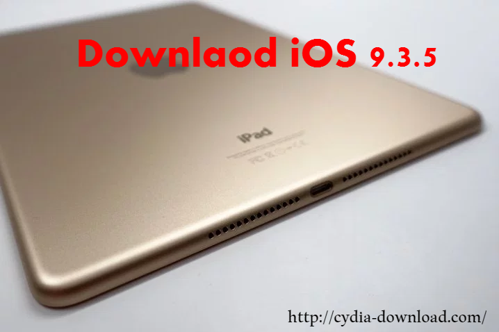 iOS 9.3.5 download