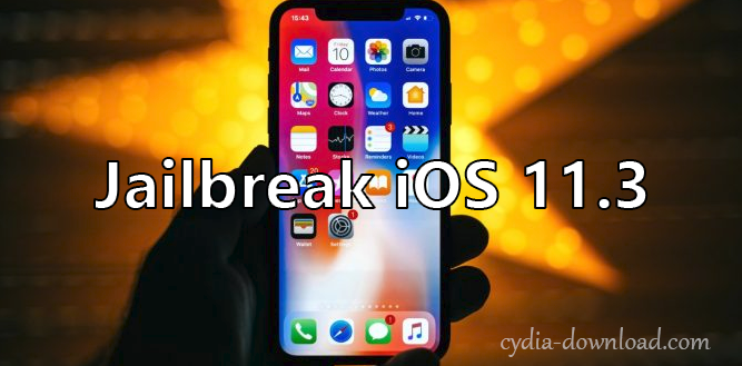 Jailbreak iOS 11.3